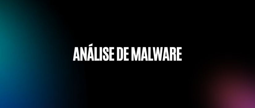Análise de Malware