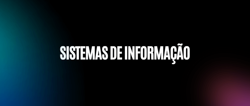 Cursos de TI Sistemas de Informação
