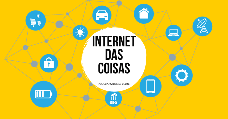 Internet das Coisas: O que é? Entenda o significado (IoT)