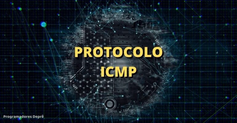O que é o protocolo ICMP (Internet Control Message Protocol) e como ele funciona?