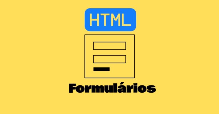HTML: guia sobre formulários