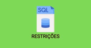 SQL restrições