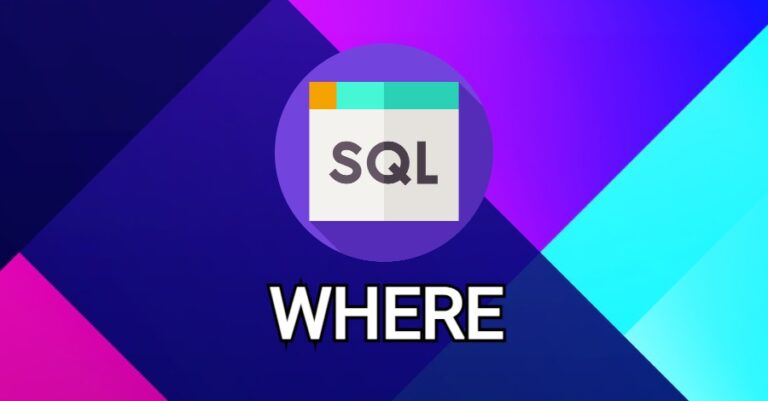 SQL: guia sobre WHERE