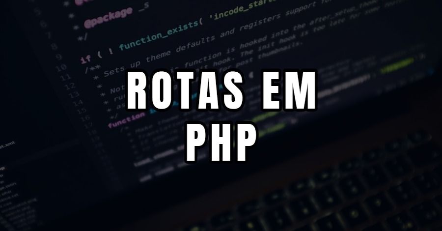 rotas em PHP