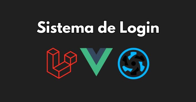 Sistema de Login, logos: laravel, vue.js e quasar
